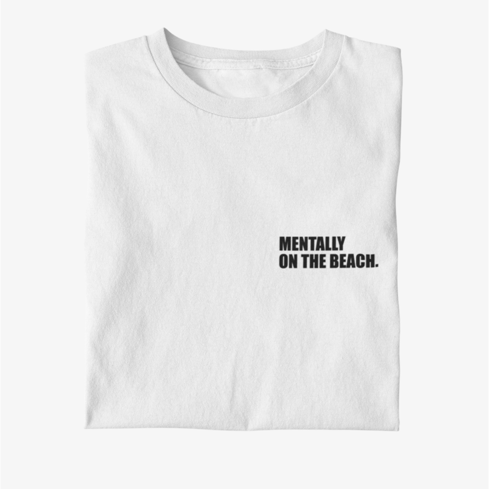 Mentally on the Beach Herren - Organic Shirt White Herren Shirt Organic Shirt True Statement