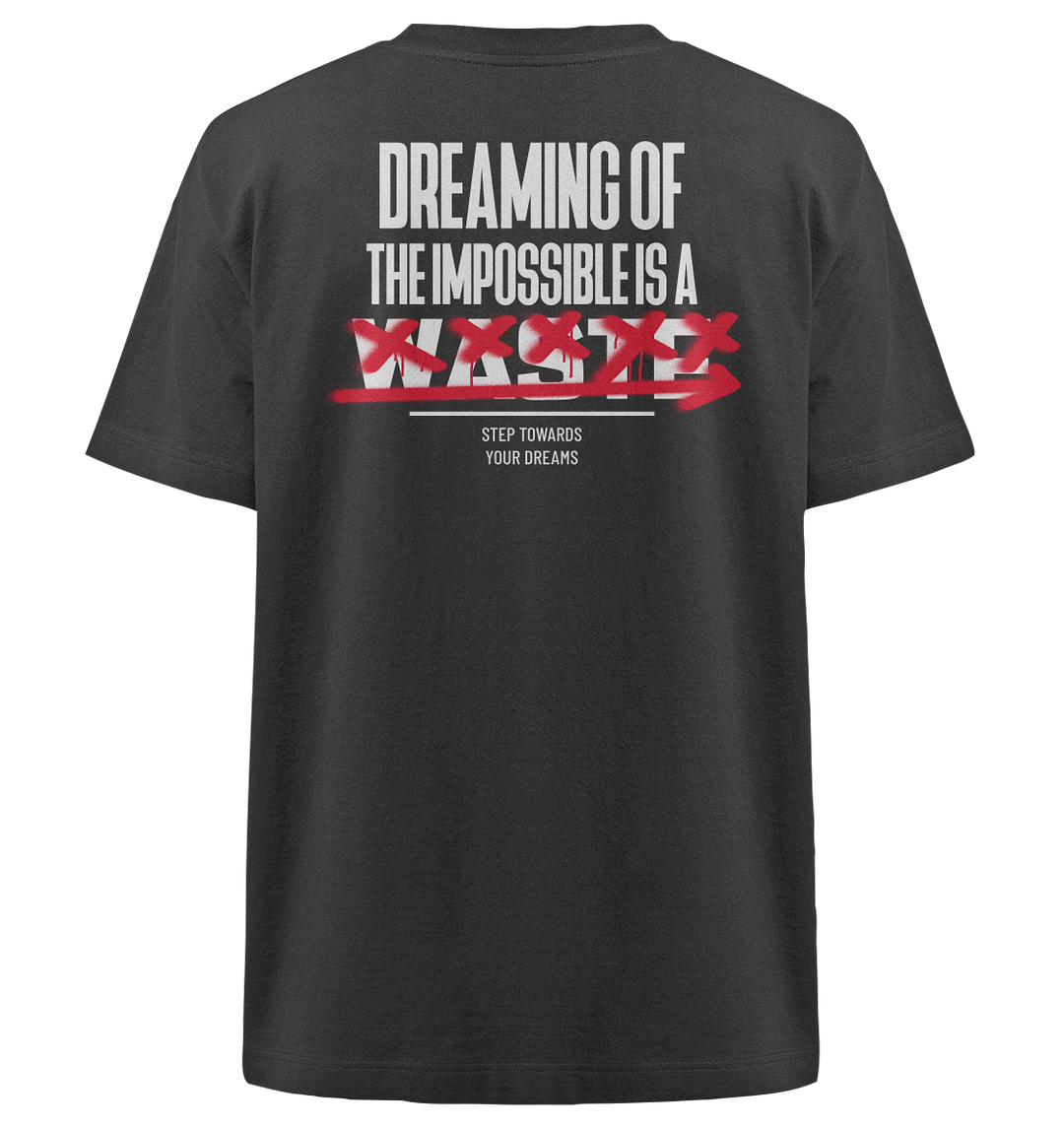 Dreaming of the Impossible Herren - Heavy Oversized Organic Shirt Black Herren Heavy Oversized Shirt Heavy Oversized Organic Shirt True Statement