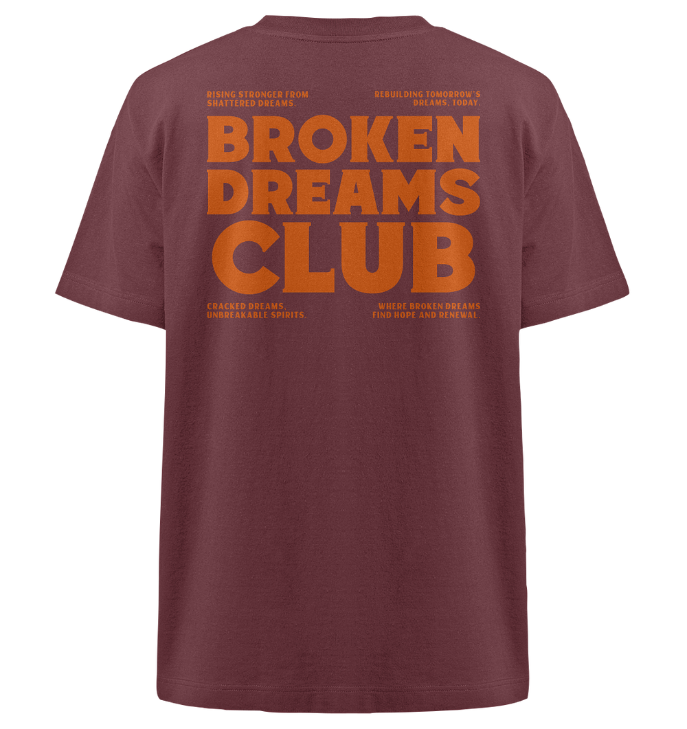 Broken Dreams Club Herren - Heavy Oversized Organic Shirt Burgundy Herren Heavy Oversized Shirt Heavy Oversized Organic Shirt True Statement