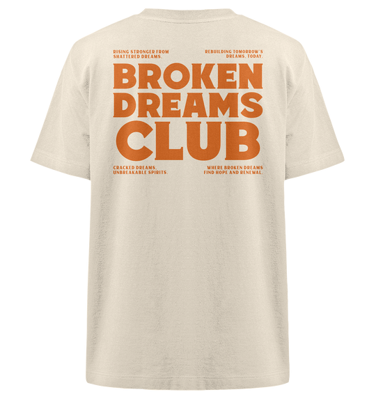 Broken Dreams Club Herren - Heavy Oversized Organic Shirt Natural Raw Herren Heavy Oversized Shirt Heavy Oversized Organic Shirt True Statement