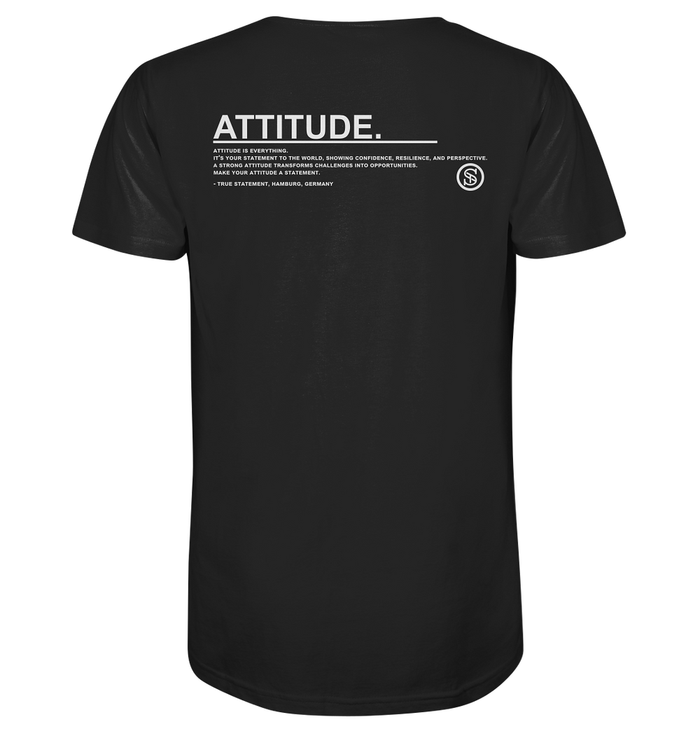 Attitude Statement Herren - Organic Shirt Herren Shirt Organic Shirt True Statement