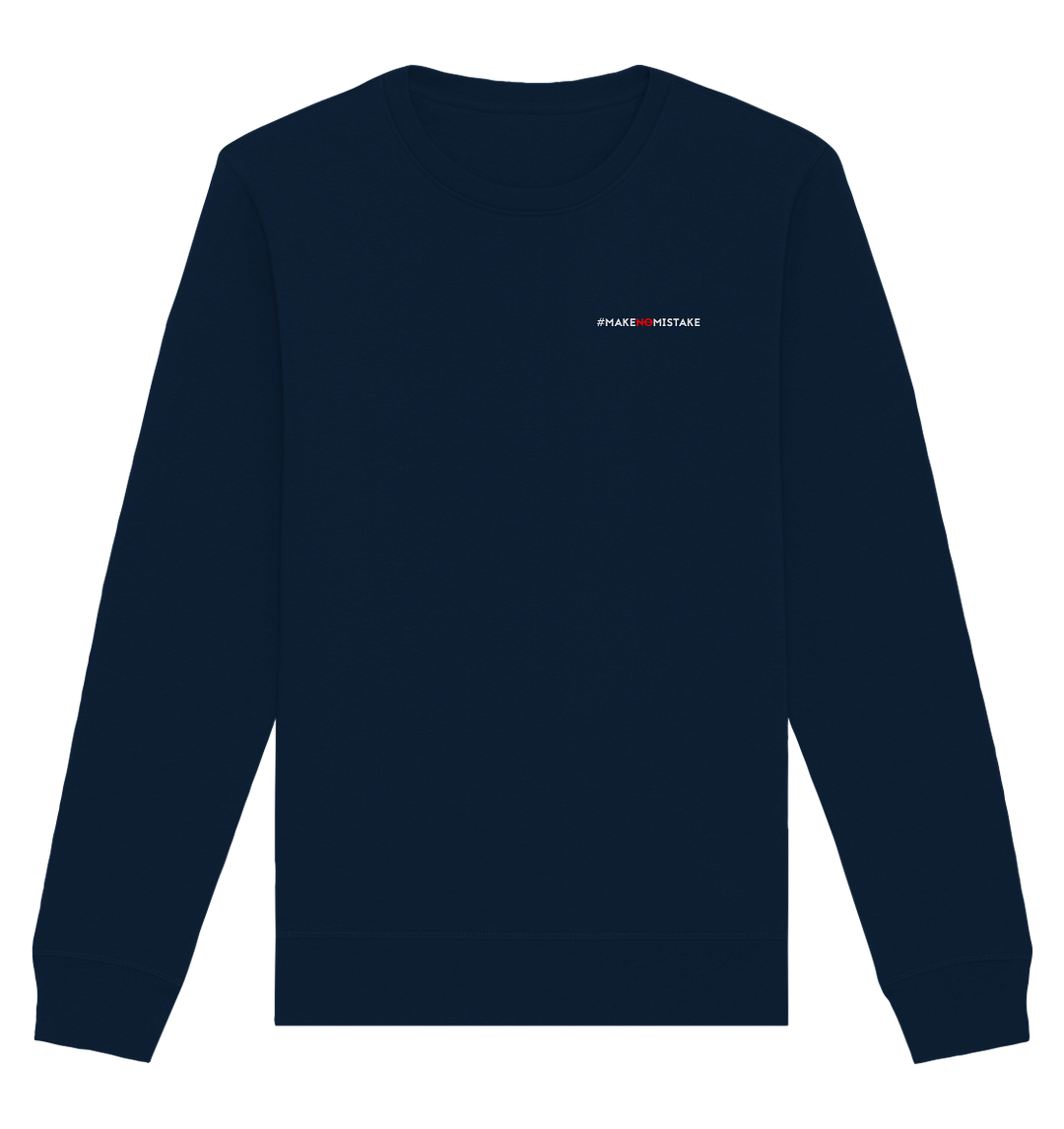 #MakeNoMistake (Print) - Organic Basic Unisex Sweatshirt French Navy Sweatshirts Organic Basic Unisex Sweatshirt