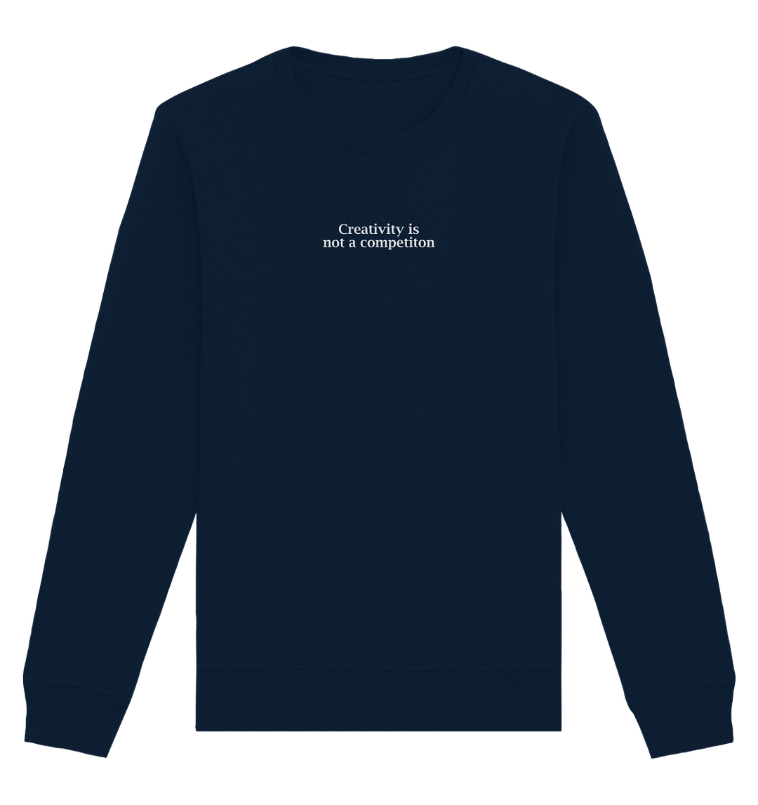 Creativity is not a Competition Herren - Organic Sweatshirt French Navy Sweatshirts Organic Basic Unisex Sweatshirt True Statement