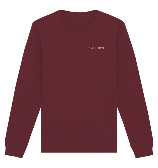 #MakeNoMistake (Print) - Organic Basic Unisex Sweatshirt Burgundy Sweatshirts Organic Basic Unisex Sweatshirt