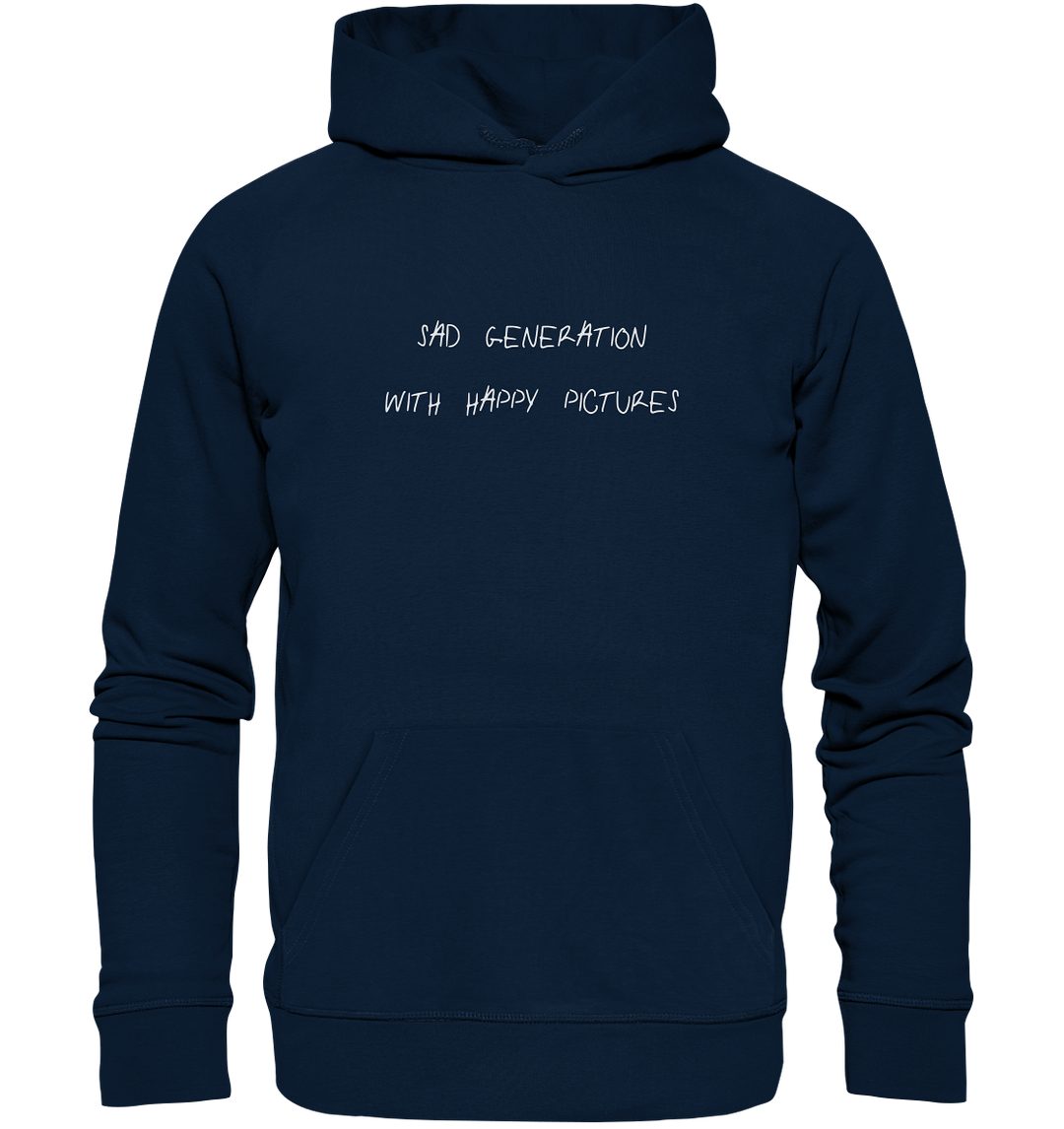 Sad Generation with Happy Pictures Herren - Organic Hoodie French Navy Herren Hoodies Organic Hoodie True Statement