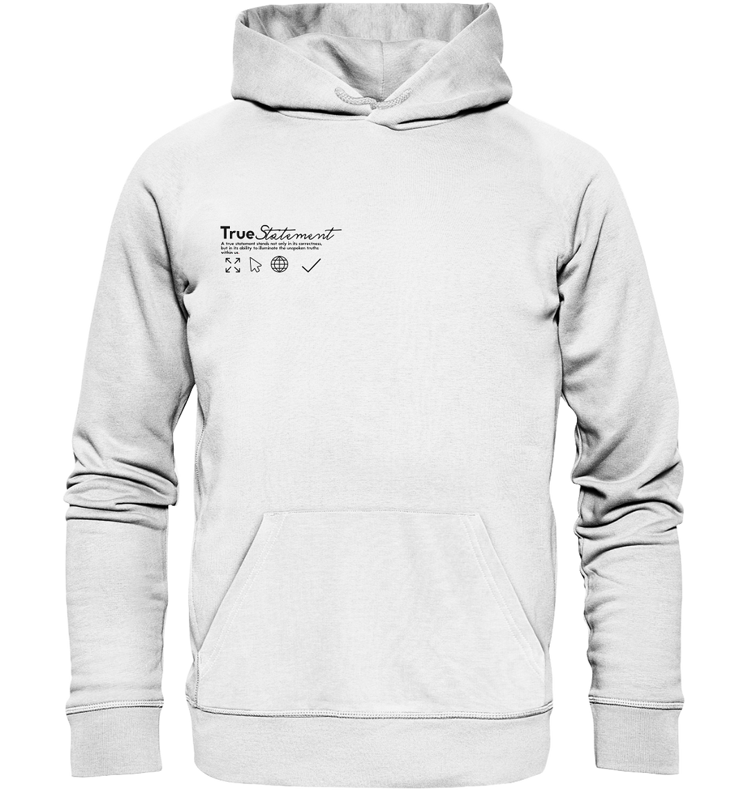 True Statement Meaning Herren - Organic Hoodie White Herren Hoodies Organic Hoodie True Statement