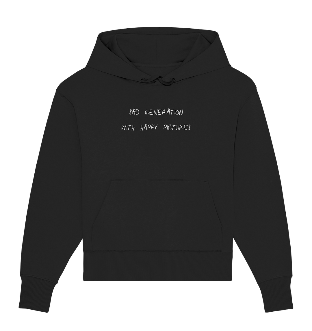 Sad Generation with Happy Pictures Herren - Organic Oversize Hoodie Black Herren Oversized Hoodies Organic Oversize Hoodie True Statement