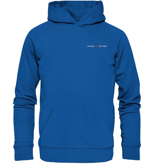 #MakeLoveNotWar - Organic Hoodie (Stick) Royal Blue