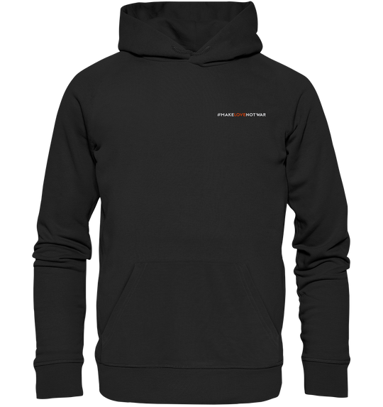 #MakeLoveNotWar - Organic Hoodie (Stick) Black