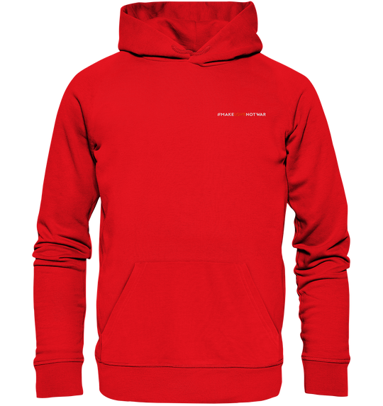 #MakeLoveNotWar - Organic Hoodie (Stick) Bright Red